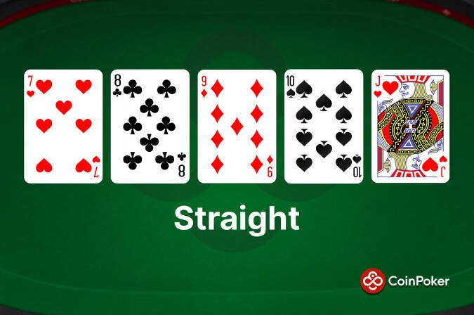 An example of Straight in poker, made with 7h 8c 9d 10s Jh.