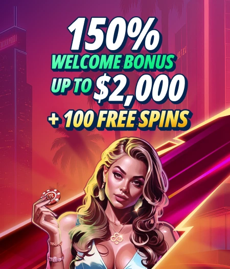 Casino – 150% Welcome Bonus + 100 Free Spins