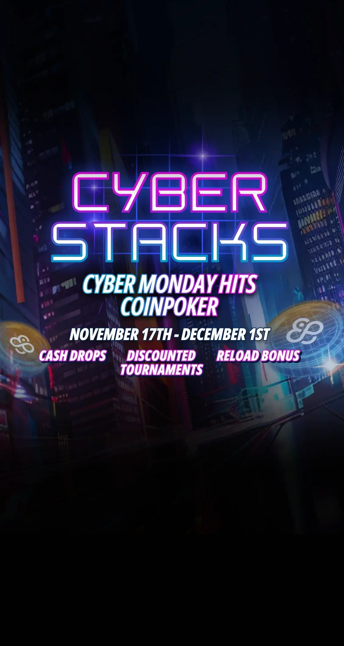 CoinPoker Cyber Stacks: Black Friday & Cyber Monday Promos