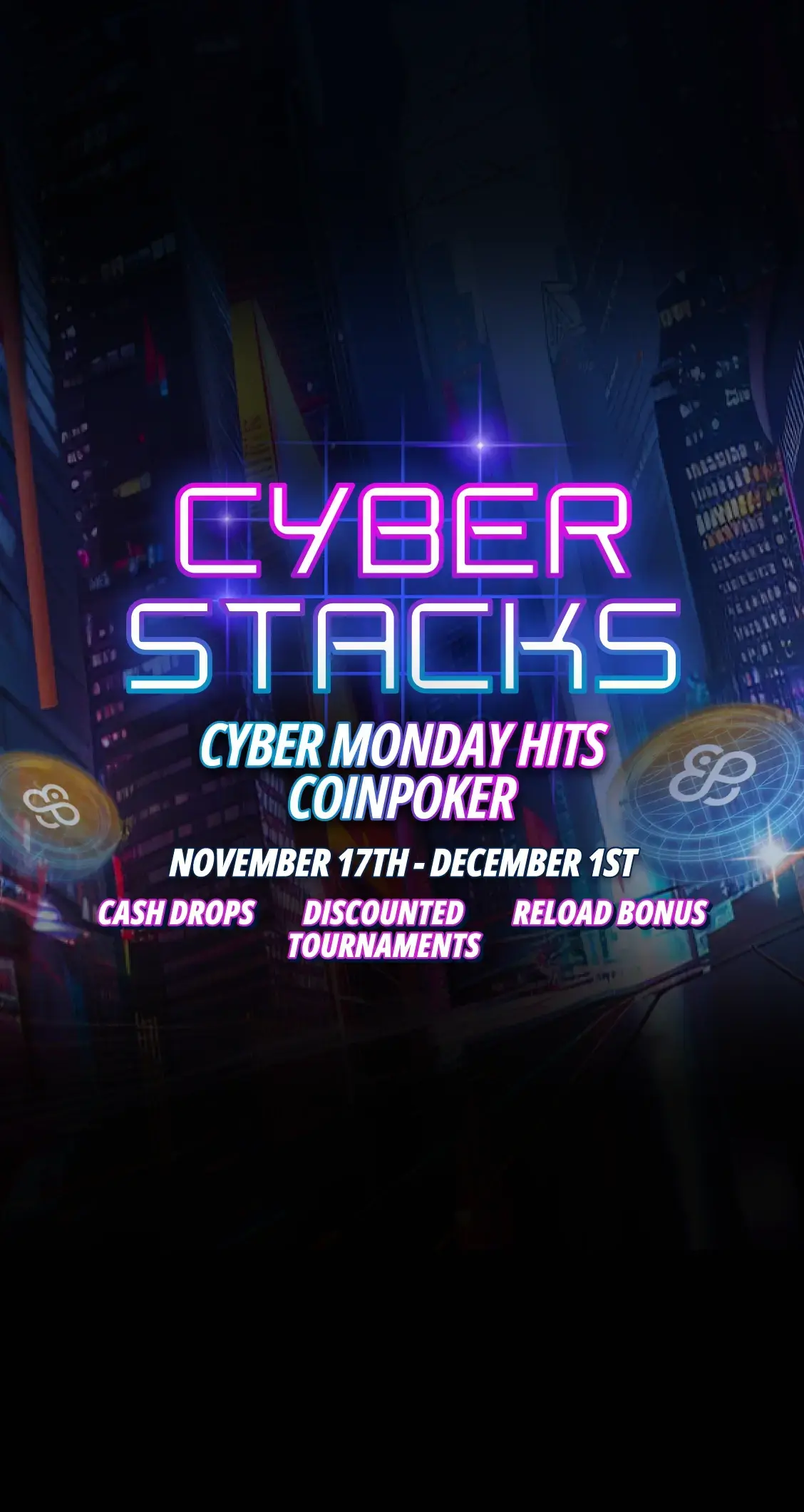 CoinPoker Cyber Stacks: Black Friday & Cyber Monday Promos